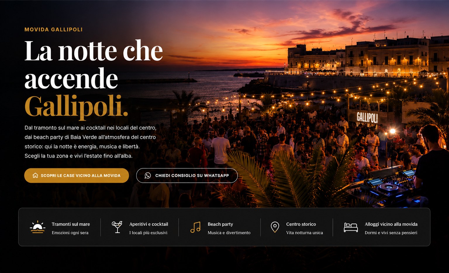 Movida Gallipoli: tramonto sul mare, cocktail, beach party, centro storico e case vacanza vicine alla vita notturna